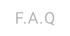 F.A.Q