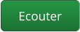 Ecouter