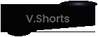V.Shorts