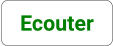 Ecouter